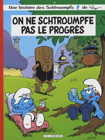 Emprunter Les Schtroumpfs Tome 21 : On ne schtroumpfe pas le progrès livre
