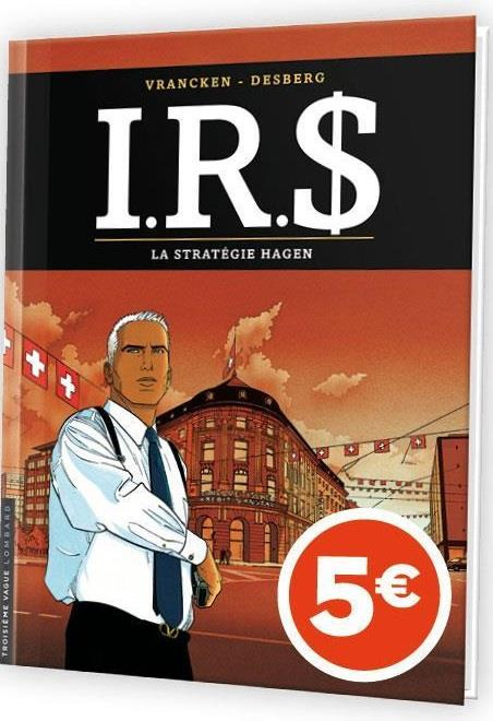 Emprunter I.R.$ - Tome 2 : La Stratégie Hagen - Prix réduit livre