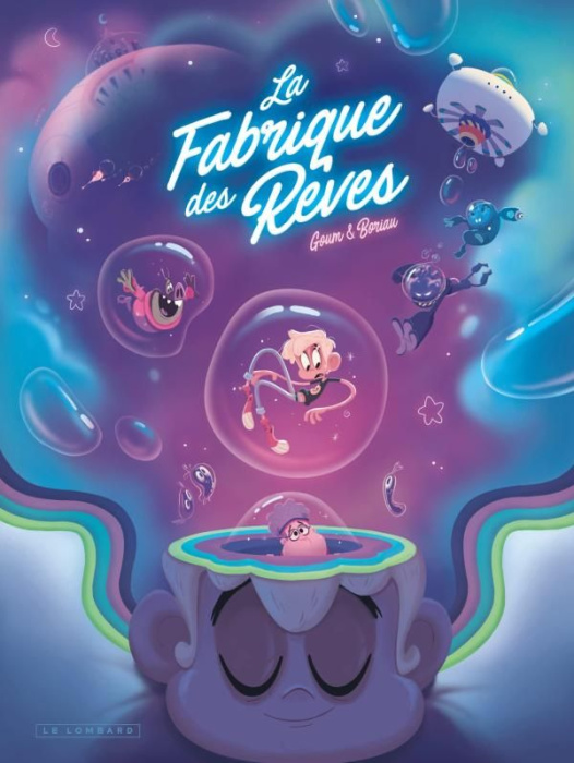 Emprunter La Fabrique des rêves Tome 1 livre
