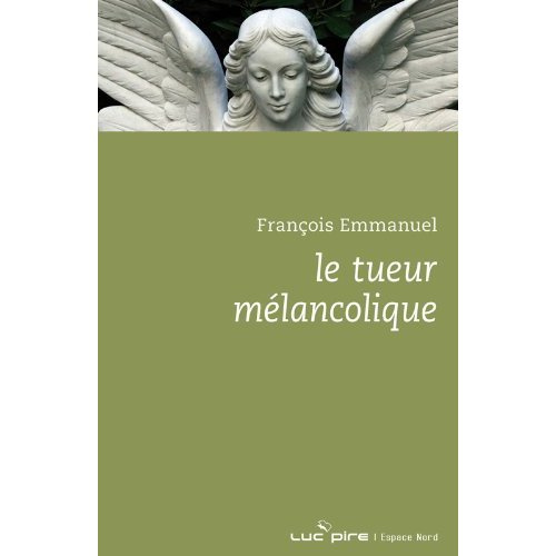 Emprunter LE TUEUR MELANCOLIQUE ancienne édition livre