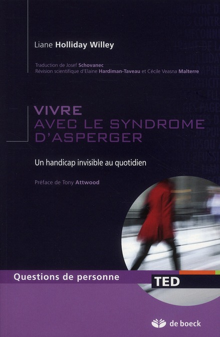 Emprunter Vivre avec le syndrome d'Asperger. Un handicap invisible au quotidien livre