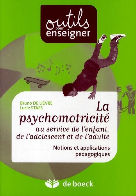 Emprunter PSYCHOMOTRICITE AU SERVICE DE L'ENFANT NOTIONS ET APPLICATIONS PEDAGOGIQUES livre