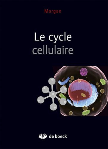 Emprunter Le cycle cellulaire livre