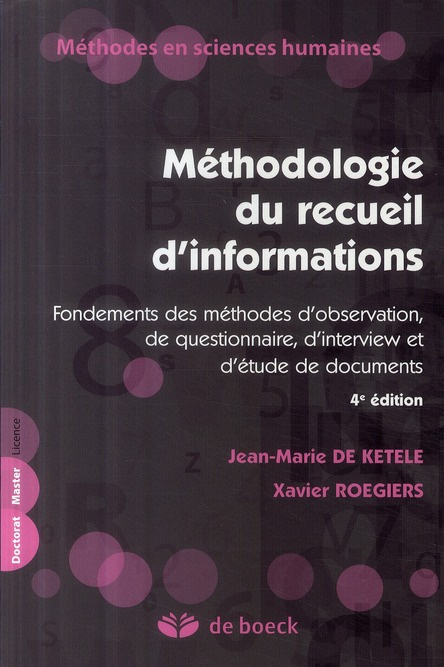 Emprunter Méthodologie du recueil d'informations. Fondements des méthodes d'observation, de questionnaire, d'i livre