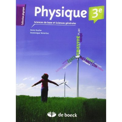 Emprunter PHYSIQUE 3EME - MANUEL SCIENCES DE BASE ET SCIENCES GENERALES livre