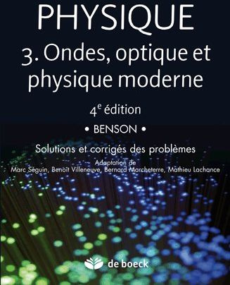Emprunter Physique, Ondes, optique et physique moderne. Tome 3 en 2 volumes, 4e édition livre