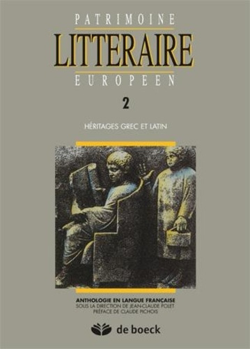 Emprunter Patrimoine littéraire européen Tome 2 : Héritages grec et latin livre