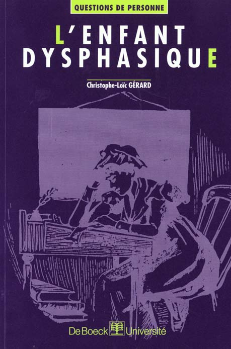 Emprunter L'enfant dysphasique. Évaluation et rééducation livre