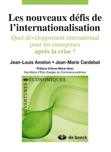 Emprunter Les nouveaux défis de l'internationalisation. Quel développement international pour les entreprises livre