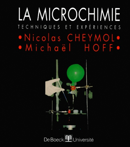 Emprunter LA MICROCHIMIE. Techniques et expériences livre