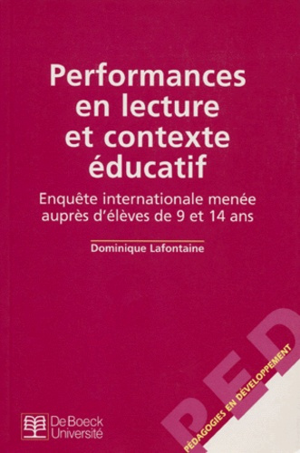 Emprunter PERFORMANCES EN LECTURE ET CONTEXTE EDUCATIF. Enquête internationale menée auprès d'élèves de 9 à 14 livre