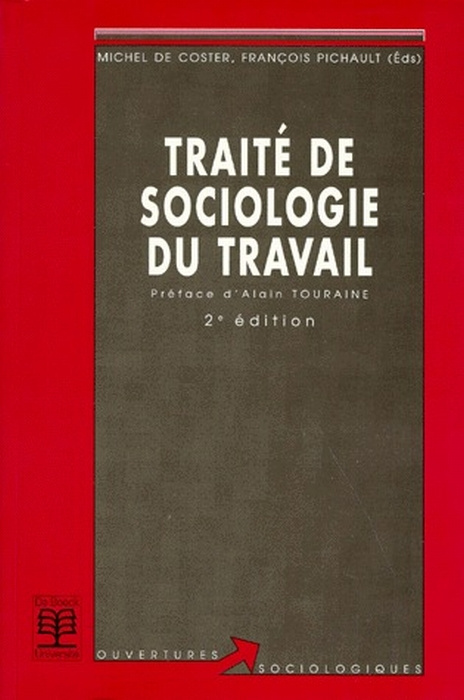 Emprunter TRAITE DE SOCIOLOGIE DU TRAVAIL. 2ème édition livre
