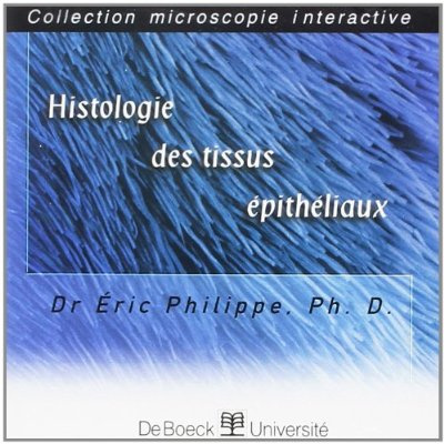 Emprunter HISTOLOGIE DES TISSUS EPITHELIAUX livre
