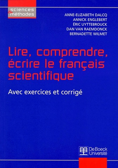 Emprunter LIRE, COMPRENDRE, ECRIRE LE FRANCAIS SCIENTIFIQUE. Avec exercices corrigés livre