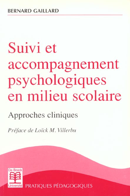 Emprunter Suivi et accompagnement psychologiques en milieu scolaire. Approches cliniques livre