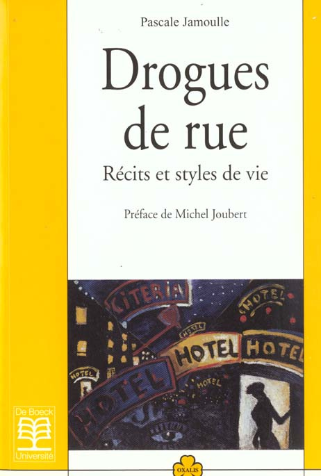 Emprunter Drogues de rue. Récits et styles de vie livre