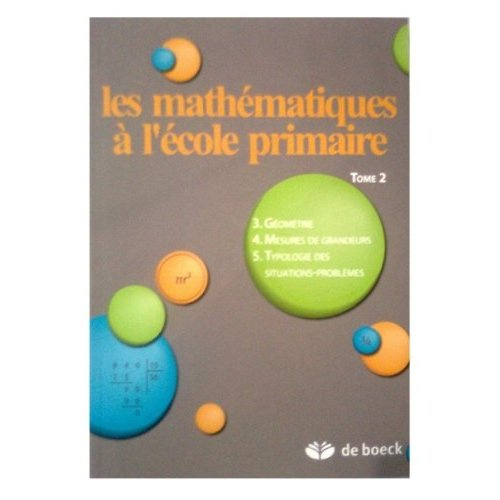 Emprunter LES MATHEMATIQUES A L'ECOLE PRIMAIRE T2 livre