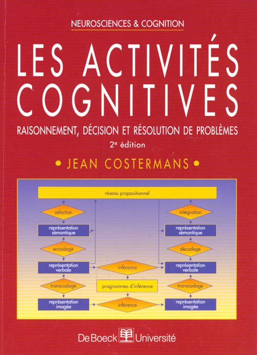 Emprunter Les activités cognitives. Raisonnement, décision et résolution de problèmes, 2ème édition livre