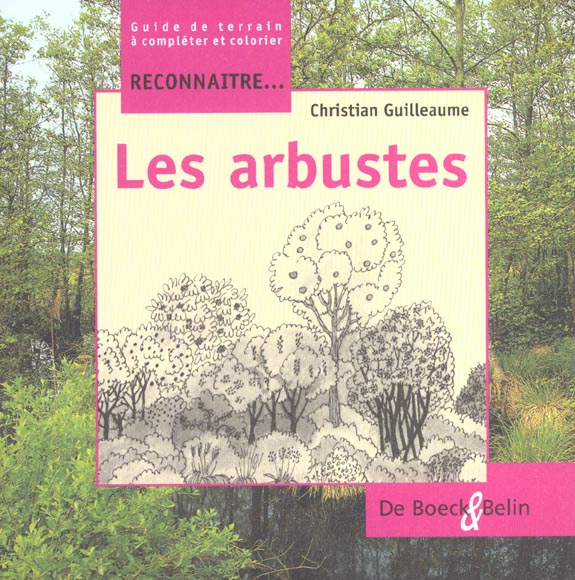 Emprunter Les arbustes livre