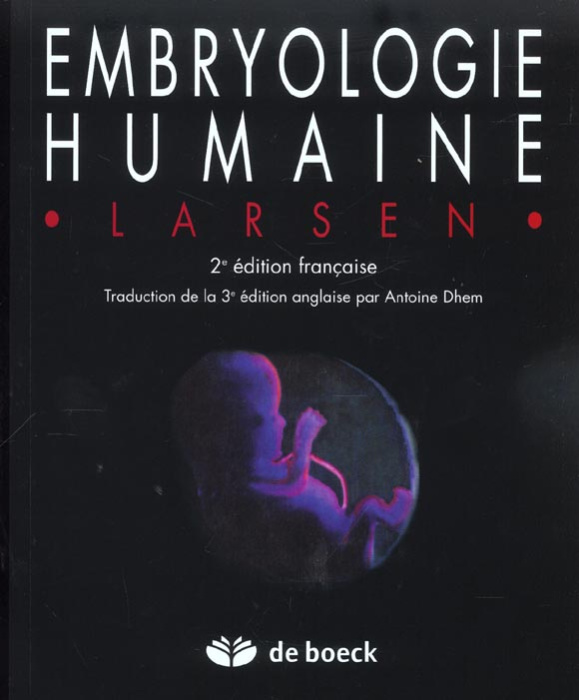 Emprunter Embryologie humaine. 2ème édition livre