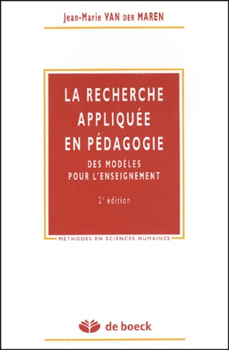 Emprunter La recherche appliquée en pédagogie. Des modèles pour l'enseignement, 2ème édition livre
