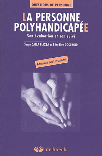 Emprunter La personne polyhandicapée. Son évaluation et son suivi livre