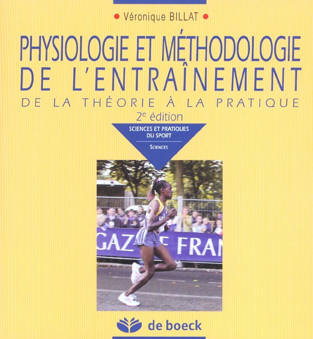 Emprunter Physiologie et méthodologie de l'entraînement. De la théorie à la pratique, 2e édition livre