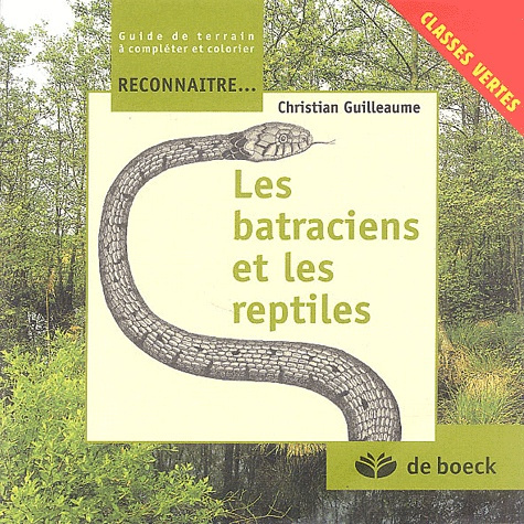 Emprunter Les batraciens et les reptiles livre