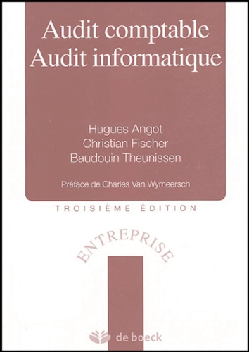 Emprunter Audit comptable Audit informatique. 3e édition livre