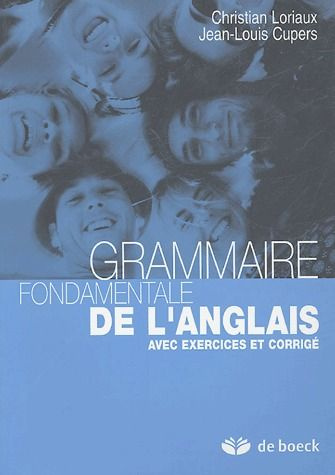 Emprunter Grammaire fondamentale de l'anglais. Avec exercices et corrigé livre
