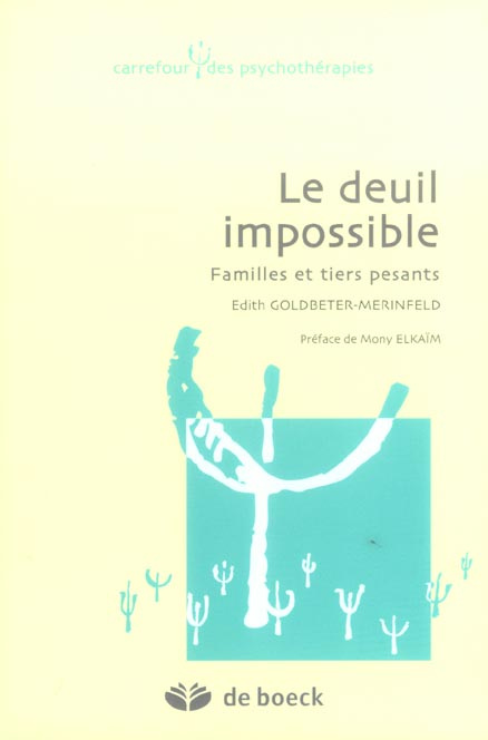 Emprunter Le deuil impossible. Familles et tiers pesants livre