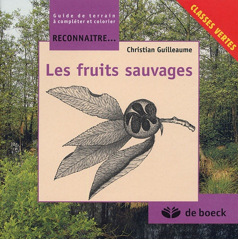 Emprunter RECONNAITRE LES FRUITS SAUVAGES livre