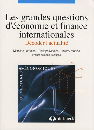 Emprunter Les grandes questions d'économie et finance internationales. Décoder l'actualité livre