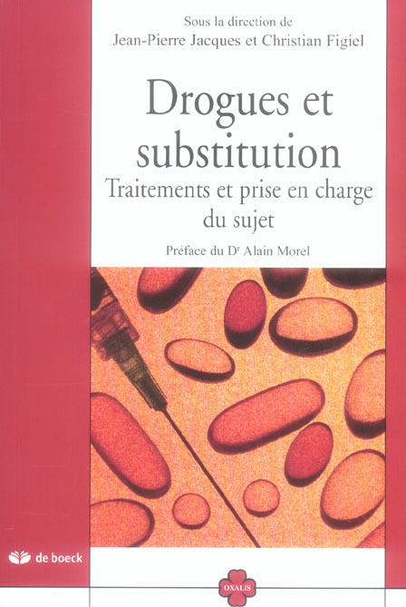 Emprunter Drogues et substitution. Traitements et prise en charge du sujet livre