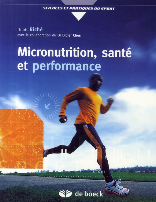 Emprunter Micronutrition, santé et performance. Comprendre ce qu'est vraiment la micronutrition livre