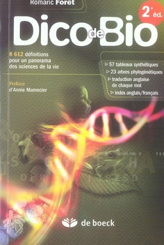 Emprunter Dico de Bio. 8612 Définitions pour un panorama des sciences de la vie, 2e édition livre