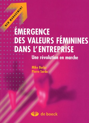 Emprunter Emergence des valeurs féminines dans l'entreprise. Une révolution en marche livre