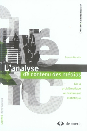 Emprunter L'analyse de contenu des médias. De la problématique au traitement statistique livre