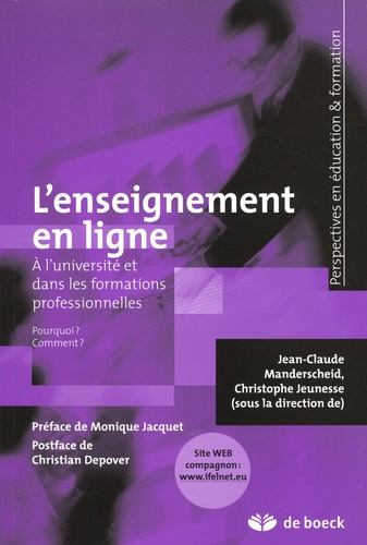 Emprunter L'enseignement en ligne. A l'université et dans les formations professionnelles Pourquoi ? Comment ? livre