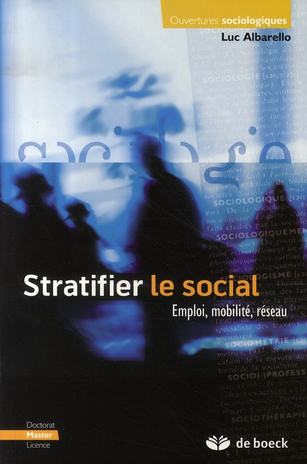 Emprunter Stratifier le social. Emploi, mobilité, réseau livre