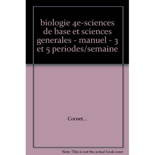 Emprunter Ancienne Edition Biologie 4 / Sciences de base et Sciences générales livre