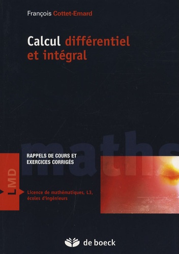 Emprunter Calcul différentiel et intégral. Rappels de cours et exercices corrigés livre