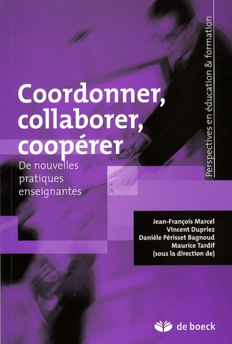 Emprunter Coordonner, collaborer, coopérer. De nouvelles pratiques enseignantes livre