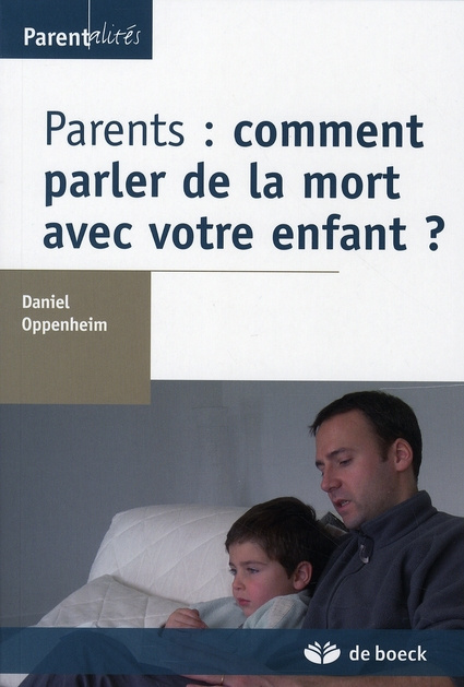 Emprunter Parents : comment parler de la mort avec votre enfant ? livre