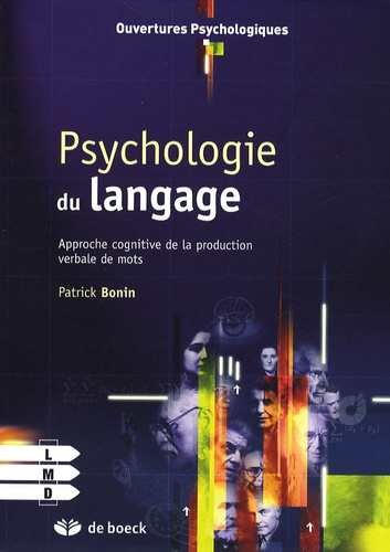 Emprunter Psychologie du langage. Approche cognitive de la production verbale de mots livre