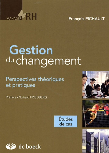 Emprunter Gestion de changement. Perspectives théoriques et pratiques livre