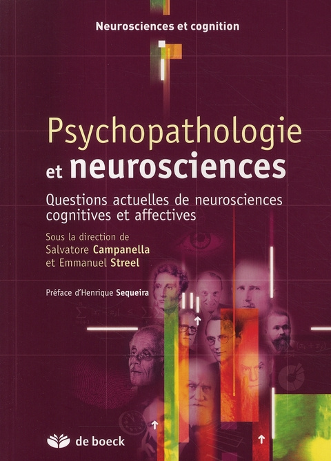 Emprunter Psychopathologie et neurosciences. Questions actuelles de neurosciences cognitives et affectives livre