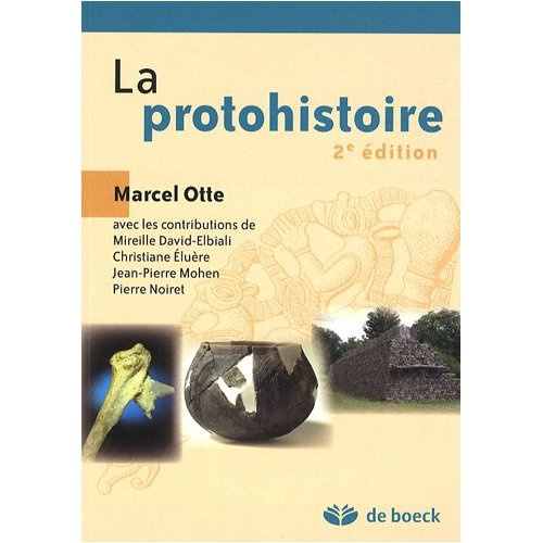 Emprunter La protohistoire. 2e édition livre