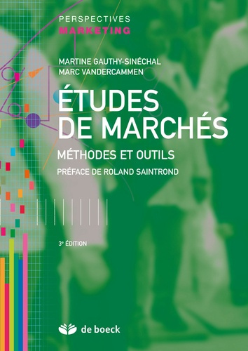 Emprunter Etudes de marchés. Méthodes et outils, 3e édition livre