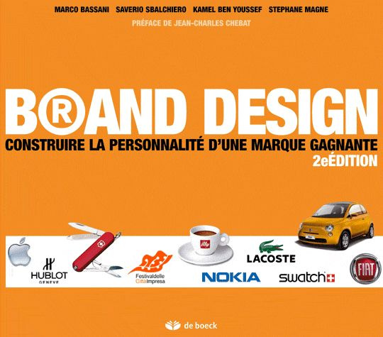 Emprunter Brand Design. Construire la personnalité d'une marque gagnante, 2e édition livre
